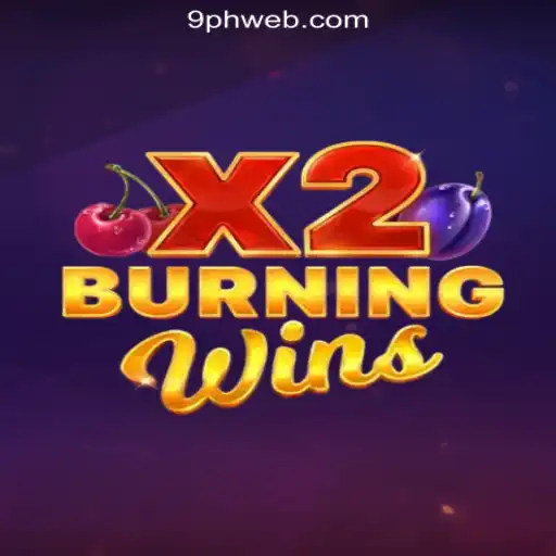 Experience the Thrill of BurningWinsX2 at 9PH.COM Online Casino Philippines